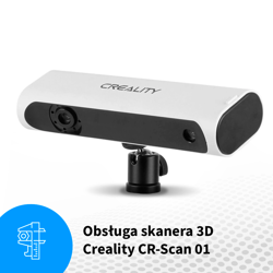 Kurs online "Obsługa skanera 3D Creality CR-Scan 01"